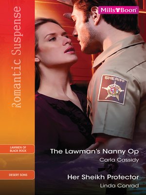 cover image of The Lawman's Nanny Op/Her Sheikh Protector